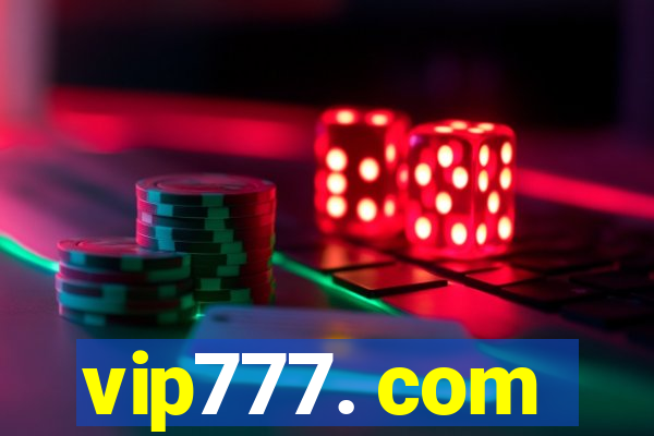 vip777. com